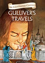 Gullivers Travels : Illustrated abridged Classics (Om Illustrated Classics)