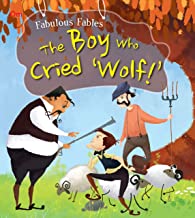 Fabulous Fables: The Boy Who Cried Wolf