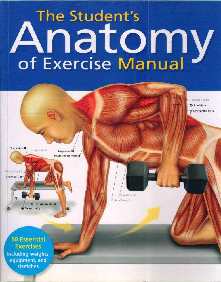 The Student's Anatomy Of Exercise Manual