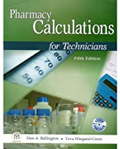 Pharmacy Calculations for Tecnicians