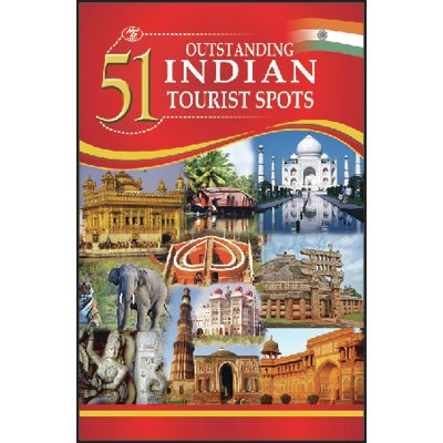 51 OUTSTANDING INDIAN TOURISTS SPOTS