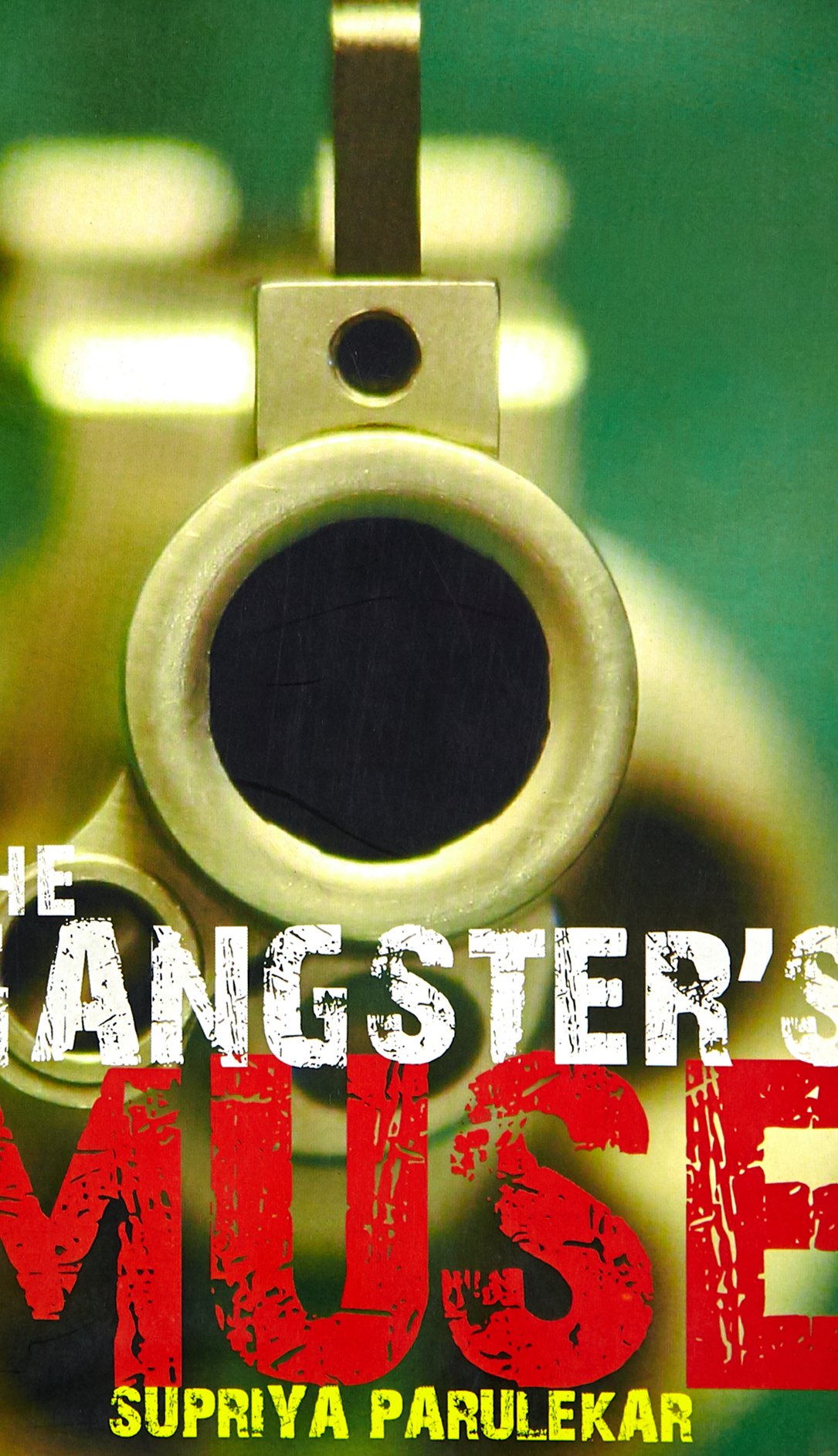 The Gangster'S Muse: 1 