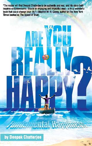 ARE YOU REALLY HAPPY ?