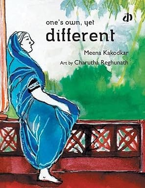 One's Own, Yet Different
