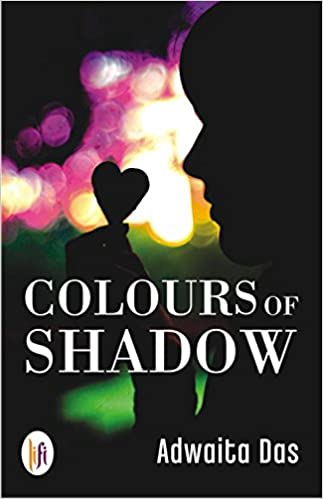 Colours of Shadow