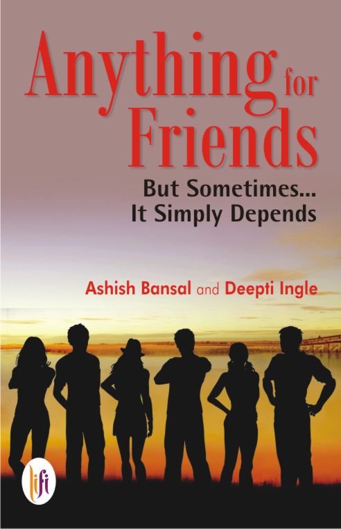 Anything for Friends but Sometimes…It Simply Depends…