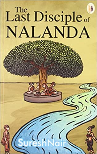 THE LAST DISCIPLE OF NALANDA