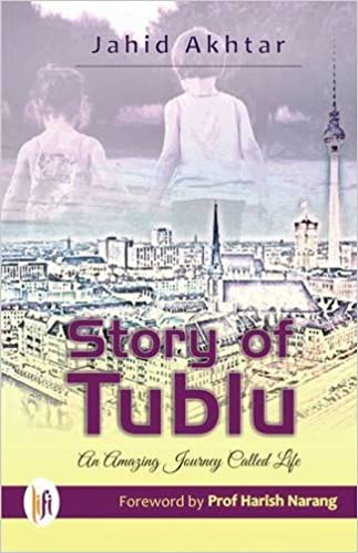 Story of Tublu: An Amazing Journey Called Life