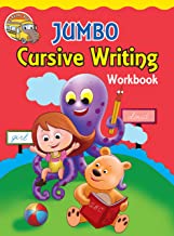Cursive Writing: Jumbo Cursive Writing Workbook (Capital Letters, Small Letters, Words and Sentences)
