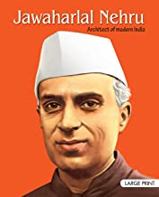 Large Print: Jawaharlal Nehru (Illustrated Biography)