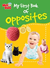 My First Book of Opposites