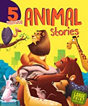Large Print: 5 Minute Animal Stories
