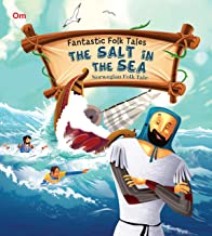 Fantastic Folktales: The Salt in the Sea