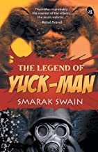 The Legend Of Yuck-Man: 1