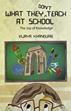 What They Don't Teach at School 