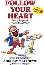 Follow Your Heart