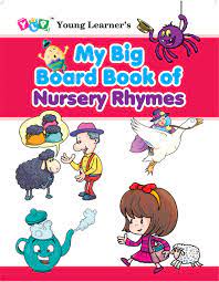 My Big Board Book of Nursery Rhymes 