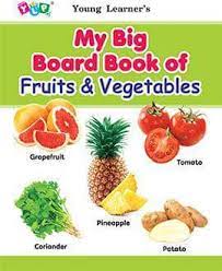 My Big Board Book of Fruits & Vegetables 