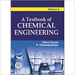 A TEXTBOOK OF CHEMICAL ENGINEERING (VOL. 2)