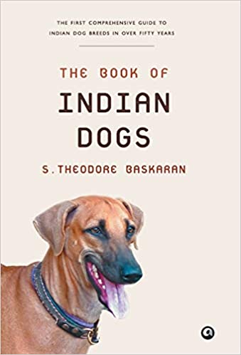 The Book of Indian Dogs 