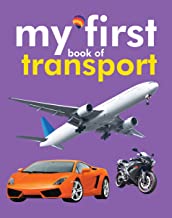 Board book: My First Book of Transport