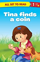 Tina Finds A Coin : All Set To Read