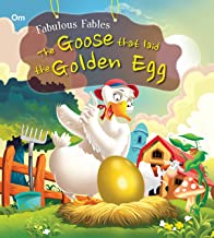 Fabulous Fables: The Goose that Laid the Golden Egg