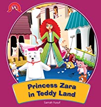 Princess stories : The Land of Teddy Bears (The Adventure of Princess Zara)