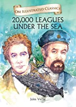 20,000 Leagues Under the Sea : Illustrated abridged Classics Classics(Om Illustrated Classics)
