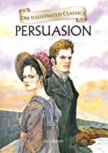 Persuasion : Illustrated abridged Classics (Om Illustrated Classics)