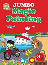 Magic Painting : Jumbo Magic Painting Book for Children
