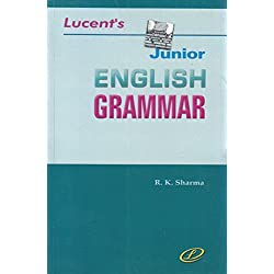 Lucent's Junior English Grammar 