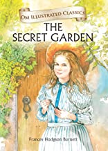 The Secret Garden : Illustrated abridged Classics(Om Illustrated Classics)
