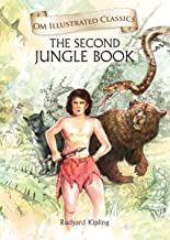 The Second Jungle Book :Illustrated abridged Classics (Om Illustrated Classics)