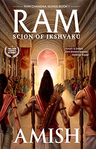 Ram - Scion of Ikshvaku (Ram Chandra Book 1) 