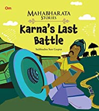 Mahabharata Stories: Karna's Last Battle (Mahabharata Stories for children)