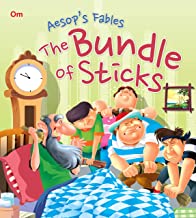 Aesops Fables: The Bundle of Sticks (Aesops Fables for kids)