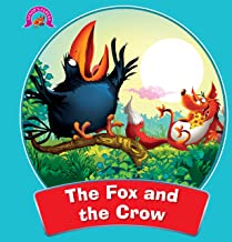 Aesops Fables: The Fox and the Crow (Aesops Fables for kids)