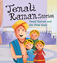 Tenali Raman Stories: Tenali Raman and the Three Dolls