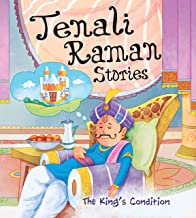 Tenali Raman Stories: The Kings Condition