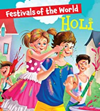 Holi: Festivals of the World