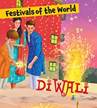 Diwali: Festivals of the World