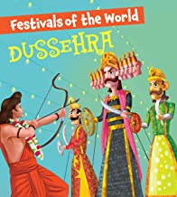 Dussehra: Festivals of the World
