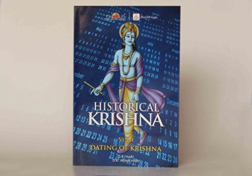 Historical Krishna vol 1 Dating of Krishna