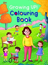 Colouring book : Growing Up Colouring Book
