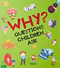 Encyclopedia: Why? Questions Children Ask