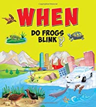 Encyclopedia: When Do Frogs Blink?( Questions & Answers)