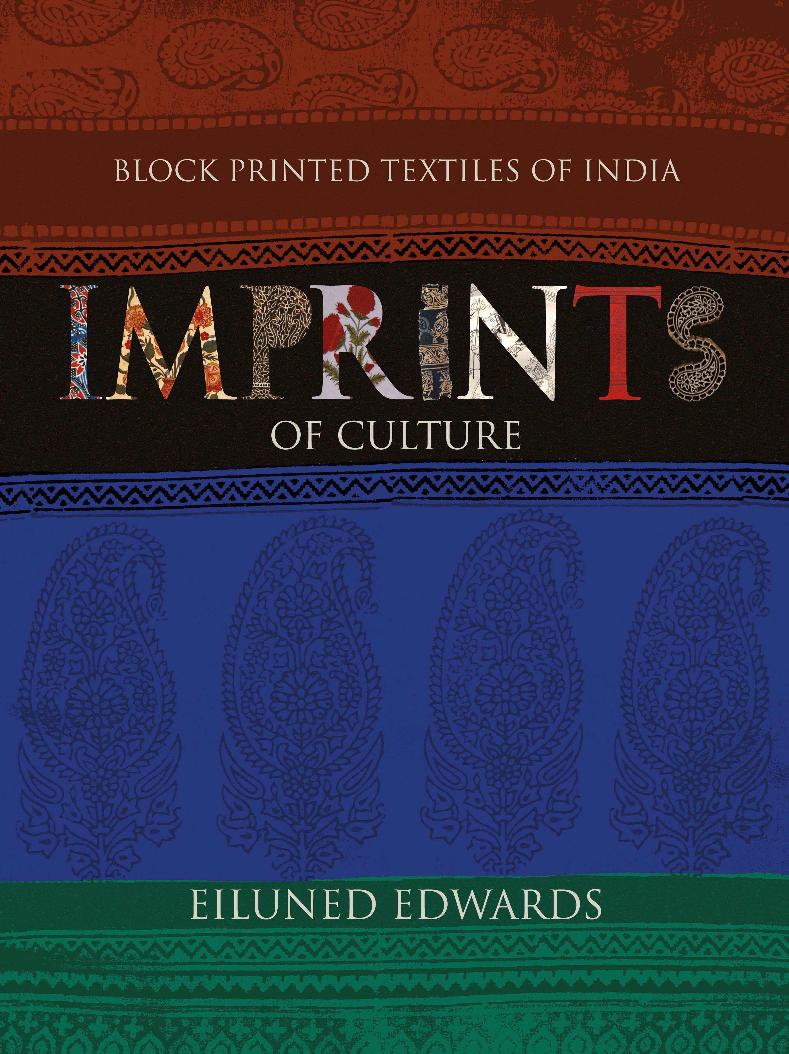 Block Printed Textiles of India: Imprints of Culture