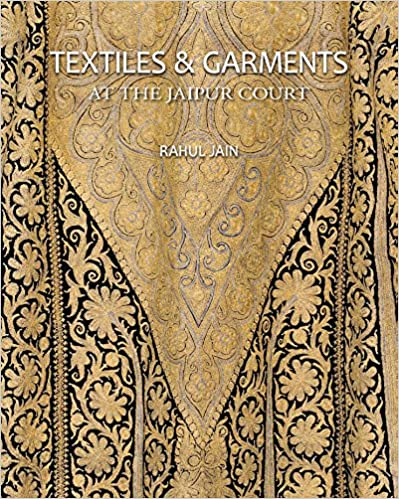 Textiles & Garments: At the Jaipur Court