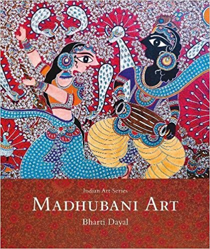 Madhubani Art: Indian Art Series